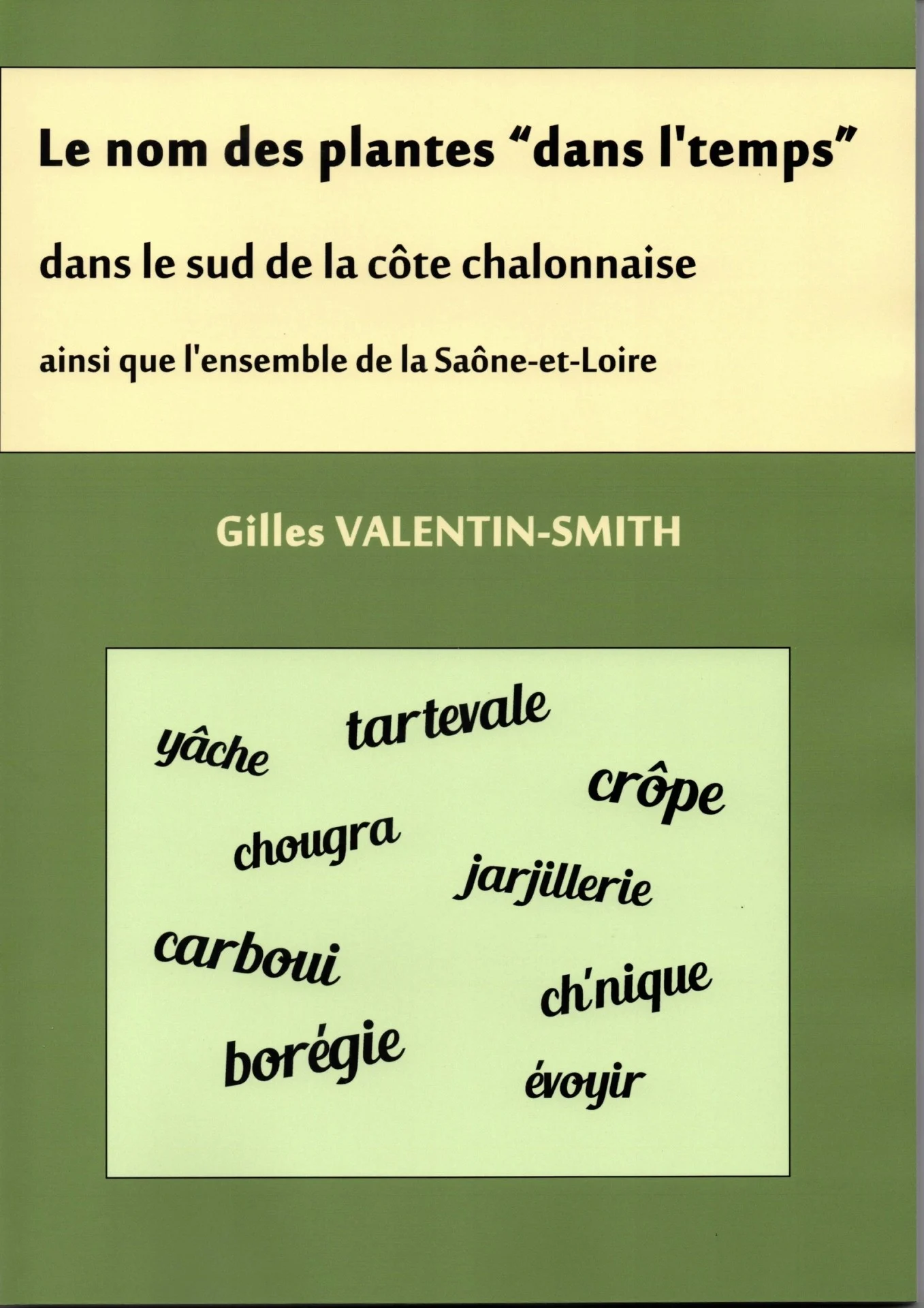 Le nom des plantes "dans le temps" en côte chalonnaise